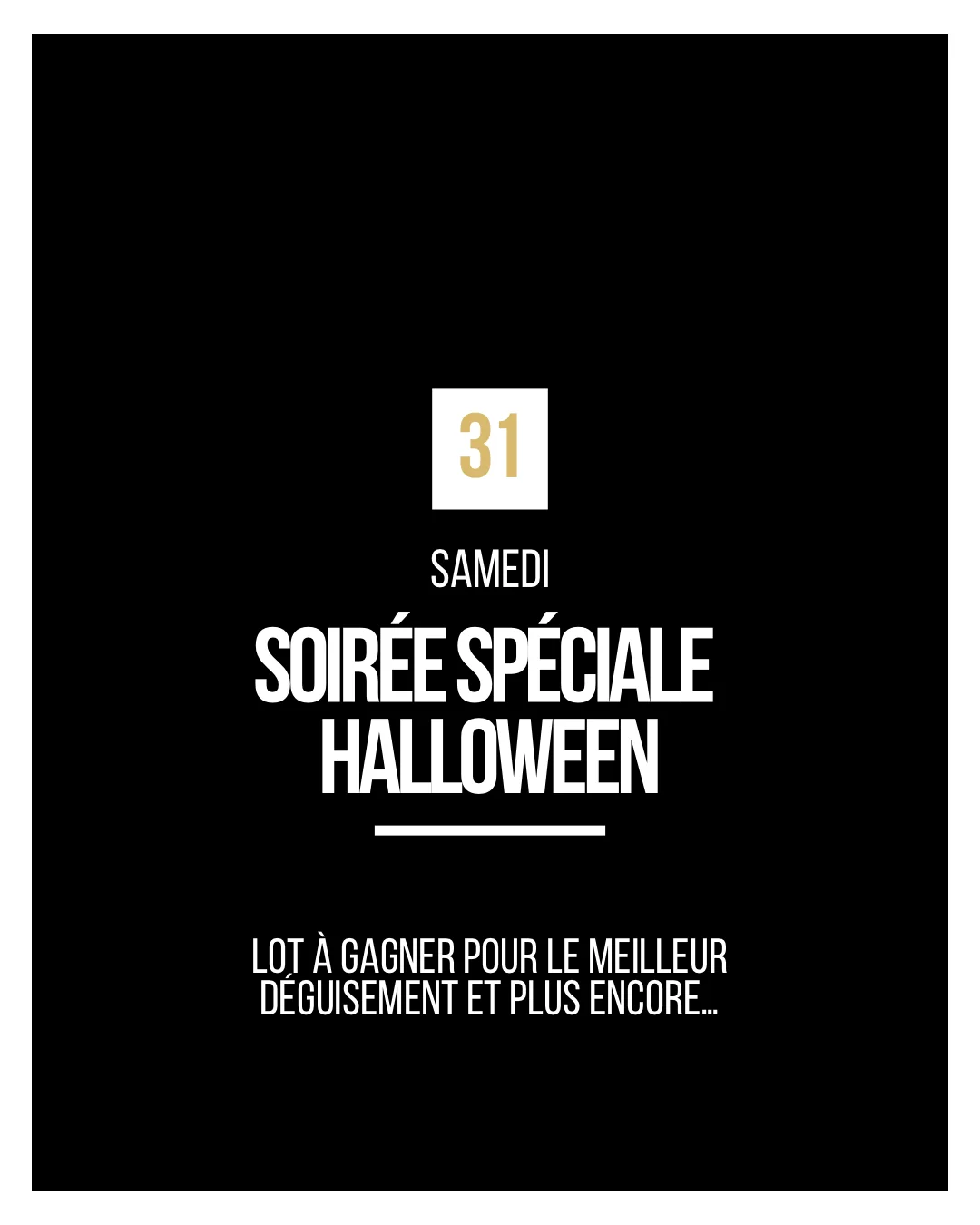 Agenda d'octobre : soirée spéciale Halloween, le samedi 31, avec un lot à gagner pour le meilleur déguisement